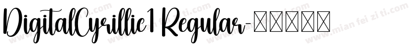 DigitalCyrillic1 Regular字体转换